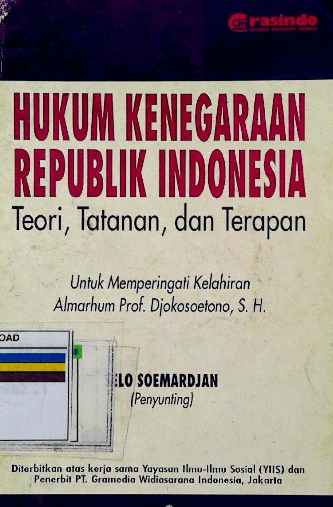 Hukum Kenegaraan Republik Indonesia Teori, Tatanan, Dan Terapan